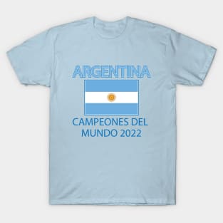 Argentina campeones del mundo 2022 world cup champions T-Shirt